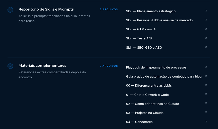 Screenshot real da plataforma do aluno: repositório de skills e prompts e materiais complementares